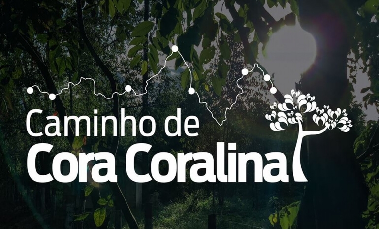 O Caminho de Cora Coralina.